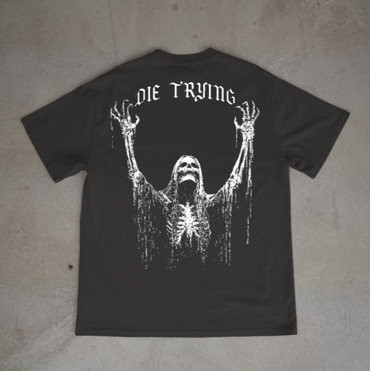 DIE TRYING (oversized box fit)